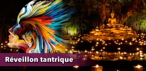 Réveillon tantrique